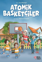 Atomik Basketçiler Ece Altaylıgil Masalperest