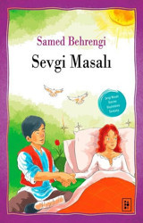 Sevgi Masalı Samed Behrengi Parodi Yayınları