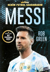 Messi - Benim Futbol Kahramanım Rob Green Dokuz Yayınları