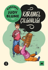 Karamel 3: Karamel Çılgınlığı Judy Blume Kolektif Kitap