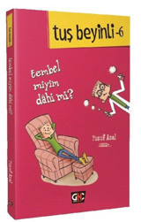 Tembel Miyim Dahi Mİ? Tuş Beyinli-6 Yusuf Asal Genç Nesil