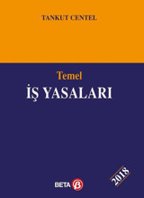 Temel İş Yasaları Tankut Centel Beta Yayınları