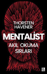 Mentalist - Akıl Okuma Sırları Thorsten Havener Diyojen Yayıncılık