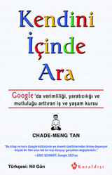 Kendini İçinde Ara Chade-Meng Tan Tan Kuraldışı Yayınları