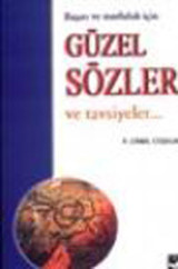 Güzel Sözler ve Tavsiyeler Cemil Çoşkun Arı Sanat Yayınevi