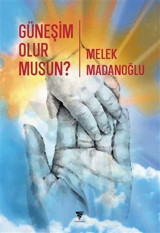 Güneşim Olur musun? Melek Madanoğlu Varyant