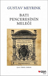 Batı Penceresinin Meleği Gustav Meyrink Can Yayınları