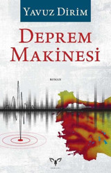 Deprem Makinesi Yavuz Dirim Armada