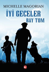 İyi Geceler Bay Tom Michelle Magorian Beyaz Balina Yayınları