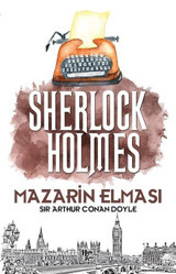 Sherlock Holmes - Mazarin Elması Sir Arthur Conan Doyle Halk Kitabevi