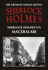 Sherlock Holmes'un Maceraları Sir Arthur Conan Doyle Cem Yayınevi