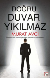 Doğru Duvar Yıkılmaz Murat Avcı Az Kitap