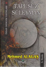 Tapusuz Süleyman Mehmed Alagaş İnsan Dergisi Yayınları