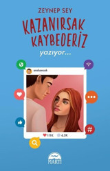 Kazanırsak Kaybederiz 2 - Yazıyor Zeynep Sey Martı Yayınları