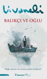 Balıkçı ve Oğlu Zülfü Livaneli İnkılap Kitabevi