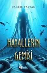 Hayallerin Gemisi Çağrıl Taştan Karina Yayınevi