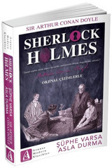 Sherlock Holmes-Şüphe Varsa Asla Durma Sir Arthur Conan Doyle Arunas Yayıncılık