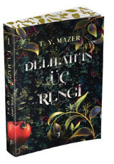 Delilah'ın Üç Rengi T. Y. Mazer Artemis Yayınları