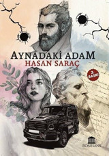 Aynadaki Adam Hasan Saraç Rönesans Yayınları