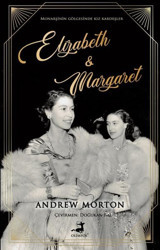 Elizabeth and Margaret Andrew Morton Olimpos Yayınları