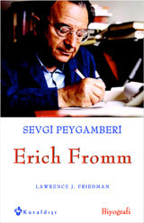 Sevgi Peygamberi Erich Fromm Lawrence J. Friedman Kuraldışı Yayınları