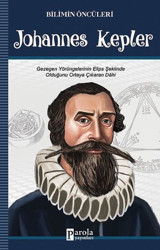 Johannes Kepler-Bilimin Öncüleri Turan Tektaş Parola Yayınları