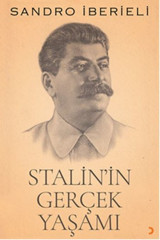 Stalin'in Gerçek Yaşamı Sandro İberieli Cinius