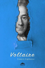 Voltaire'nin Hayatı Francis Espinasse Maya Kitap