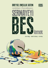 Sermayeyi BES'lemek Serap Sarıtaş Oran Nota Bene Yayınları