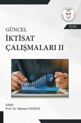 Güncel İktisat Çalışmaları - 2 Kolektif Akademisyen Kitabevi