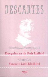 Duygular ya da Ruh Halleri Rene Descartes Alfa Yayıncılık