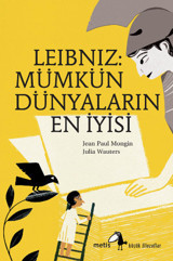 Leibniz - Mümkün Dünyaların En İyisi Jean Paul Mongin Metis Yayınları