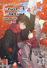 Crush of Lifetime Hayatımın Aşkı - Cilt 4 Jeong Halim Athica Yayınları Jeong Halim Athica Yayınları