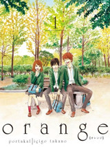 Orange Cilt 1 içigo Takano Komik Şeyler içigo Takano Komik Şeyler