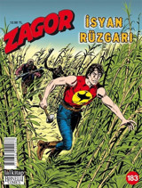 Zagor Sayı 183-İsyan Rüzgarı Luigi Mignacco Lal Luigi Mignacco Lal