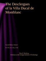 The Desclergues Of La Villa Ducal De Montblanc, Second Edition, Volume Ia Millennium-Long Odyssey With Generations Of Declercq & De Silva (Pt Second Edition Series Of 8 Volumes, Band 1) Declercq, Nico F. Independently Publıshed