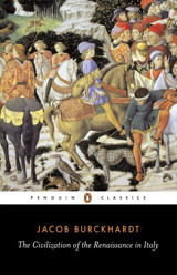 The Civilization Of The Renaissance In Italy Burckhardt, Jacob Penguin