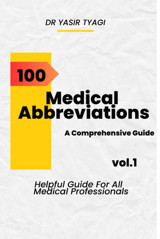 Medical Abbreviations A Comprehensive Guide Tyagi, Dr Yasir Independently Publıshed