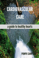 Cardiovascular Care: A Guide To Healthy Hearts Sampson, Pompu Independently Publıshed