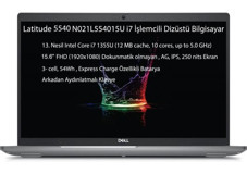 Dell Latitude 5540 N021L554015U06 Dahili Intel Iris Xe Graphics Eligible Intel Core i7 1355U 64 GB Ram 1 TB SSD 15.6 inç Full HD FreeDos Laptop