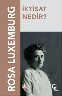 İktisat Nedir? Rosa Luxemburg Belge Yayınları