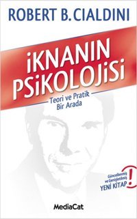 İknanın Psikolojisi Robert Cialdini MediaCat Yayıncılık