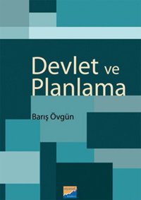 Devlet ve Planlama Barış Övgün Siyasal Kitabevi