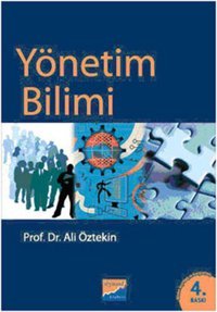 Yönetim Bilimi Ali Öztekin Siyasal Kitabevi