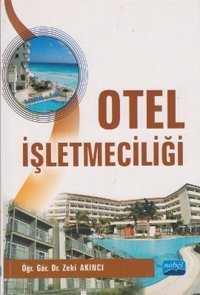 Otel İşletmeciliği Nobel Akademik Yayıncılık