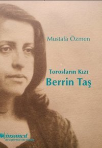 Torosların Kızı - Berrin Taş Mustafa Özmen İnsancıl Yayınları