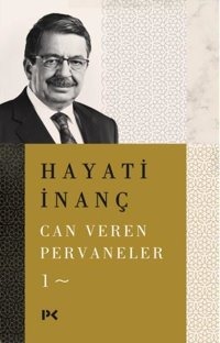 Can Veren Pervaneler - 1 Hayati İnanç Profil Kitap