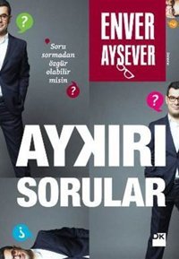 Aykırı Sorular Enver Aysever Doğan Kitap