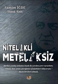 Nitelikli Meteliksiz Samim İğde Tunç Yayıncılık