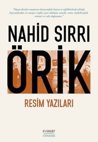 Resim Yazıları Nahid Sırrı Örik Everest Yayınları